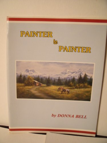 Beispielbild fr Painter to Painter zum Verkauf von Kingship Books