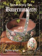 Romantically Tole: Bauernmalarei