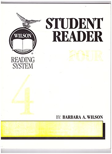 Stock image for Wilson Reading System Series: Student Reader Four, Third Edition (1996 Copyright) for sale by ~Bookworksonline~