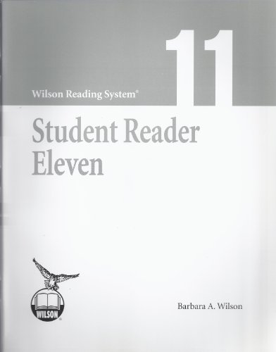 Stock image for Wilson Reading System - Student Reader Eleven (11) - Third Edition for sale by ZBK Books