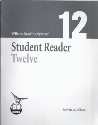 Stock image for Wilson Reading System - Student Reader Twelve (12) - Third Edition for sale by ThriftBooks-Dallas