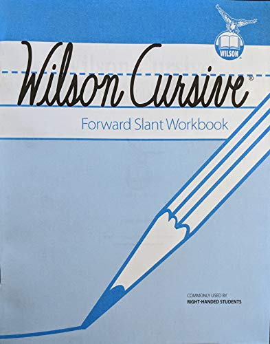 Stock image for Wilson Cursive Forward Slant Workbook, 9781567783124, 1567783120 for sale by Red's Corner LLC