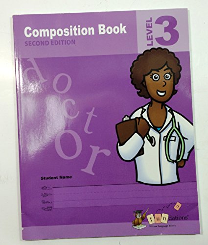 Beispielbild fr Fundations Student Composition Book 3 Second Edition zum Verkauf von Better World Books