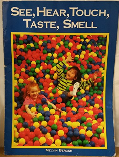9781567840094: See Hear, Touch, Taste, Smell (Macmillan Early Science Big Books)