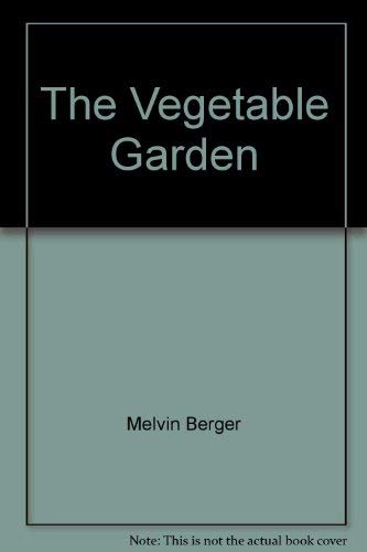 Imagen de archivo de The Vegetable Garden a la venta por Hawking Books