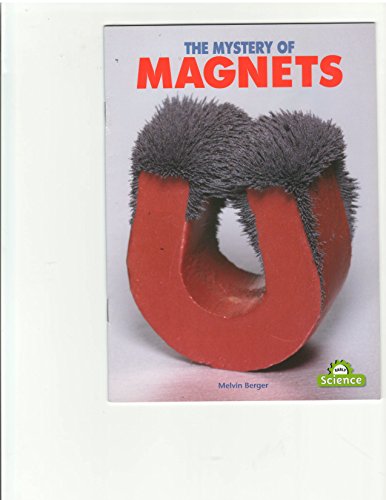 Stock image for The Mystery of Magnets : Mini Book for sale by Better World Books
