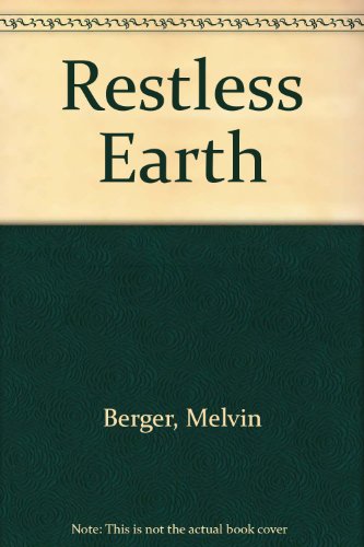 Stock image for The Restless Earth (Ranger Rick Science Spectacular) for sale by HPB-Diamond