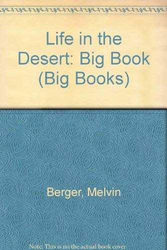 Stock image for Life in the Desert (Big Books) for sale by Hawking Books