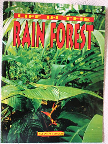 Stock image for Life in the Rain Forest: Student Book (Ranger Rick Science Spectacular) for sale by SecondSale