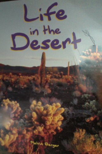 Stock image for Life in the Desert: Student Book (Ranger Rick Science Spectacular) for sale by SecondSale