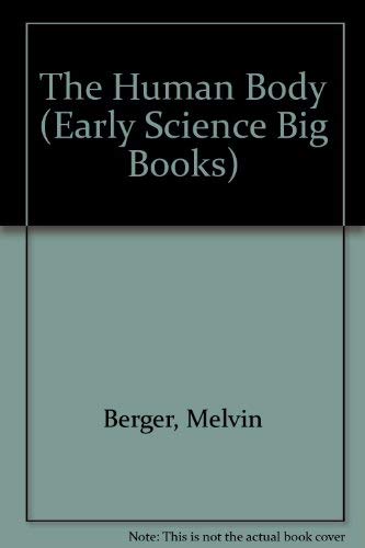 9781567843156: The Human Body (Early Science Big Books)