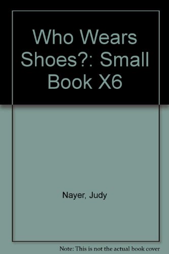 Imagen de archivo de Who Wears Shoes? a la venta por Better World Books