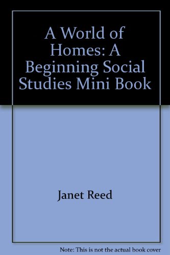 Stock image for A World of Homes: A Beginning Social Studies Mini Book for sale by Wonder Book