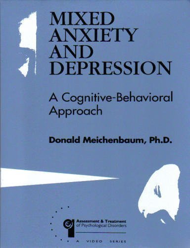 Imagen de archivo de Mixed Anxiety and Depression: a Cognitive-Behavioral Approach (Assessment and Treatment of Psychological Disorders, Manual and Video Edition) a la venta por cornacres