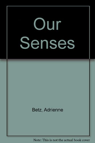 Imagen de archivo de Our Senses a la venta por Better World Books