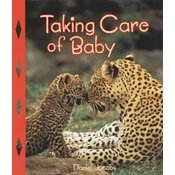 Beispielbild fr Taking Care of Baby zum Verkauf von Wonder Book