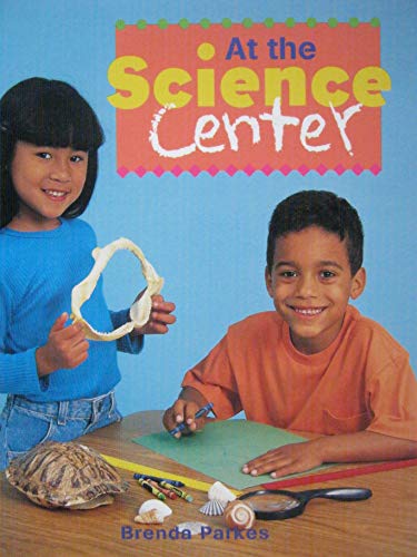 At the Science Corner (9781567845204) by Brenda Parkes