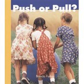 Imagen de archivo de Push and Pull a la venta por Better World Books: West