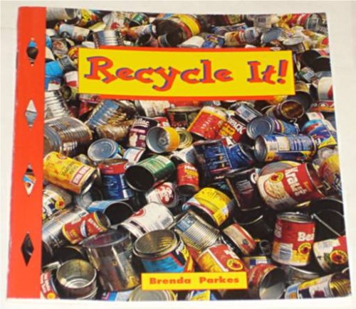 9781567849073: Recycle It! --1999 publication.