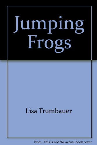 Beispielbild fr Jumping Frogs zum Verkauf von Better World Books