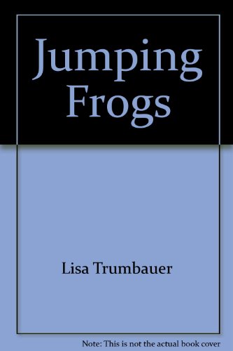 Stock image for Jumping Frogs for sale by Better World Books: West