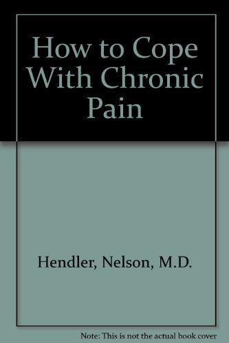 Imagen de archivo de How to Cope With Chronic Pain a la venta por SecondSale