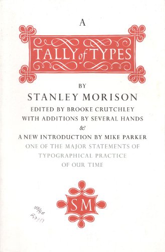 Beispielbild fr A Tally of Types: With Additions by Several Hands ; And With a New Introduction by Mike Parker zum Verkauf von Books From California