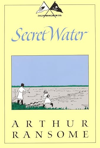 Stock image for Secret Water (Swallows and Amazons) for sale by Hippo Books