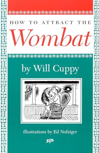 9781567921564: How to Attract the Wombat