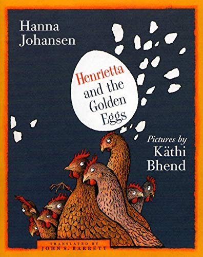 Imagen de archivo de Henrietta and the Golden Eggs a la venta por Better World Books: West