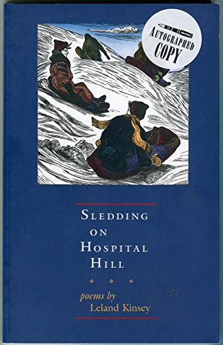 Stock image for Sledding on Hospital Hill: Poems for sale by Murphy-Brookfield Books