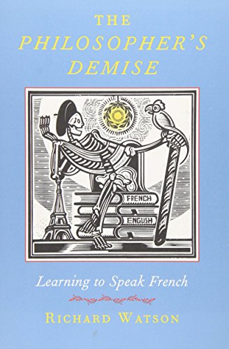 9781567922271: The Philosopher's Demise: Learning to Speak French