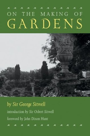 Beispielbild fr On the Making of Gardens zum Verkauf von Better World Books
