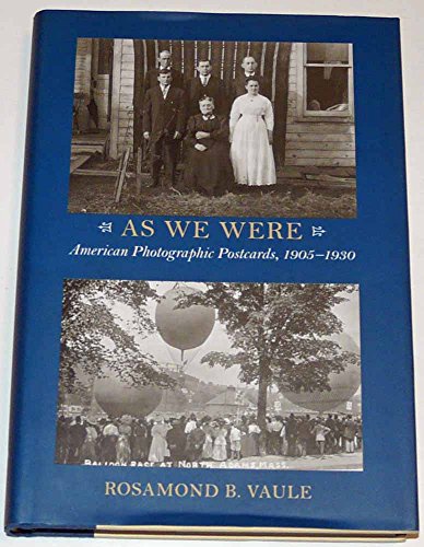 Beispielbild fr As We Were: American Photographic Postcards, 1905 - 1930 zum Verkauf von Enterprise Books