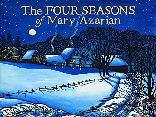 9781567922745: The Four Seasons of Mary Azarian