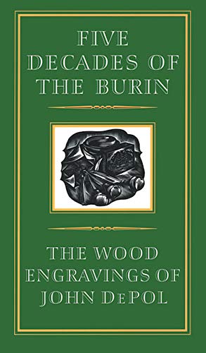 9781567922899: Five Decades of the Burin: The Wood Engravings of John DePol