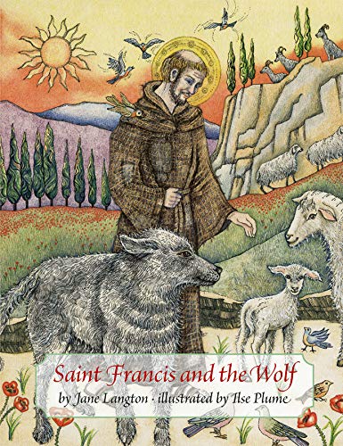 Stock image for Saint Francis and the Wolf for sale by Seattle Goodwill