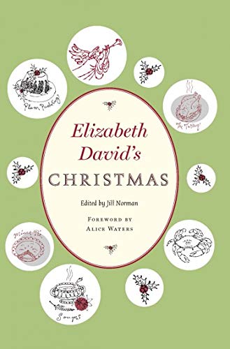 9781567923612: Elizabeth David's Christmas