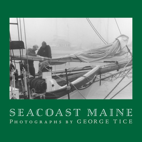 Stock image for Seacoast Maine: Photographs by George Tice for sale by SecondSale