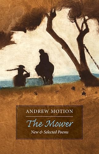 Beispielbild fr The Mower: New & Selected Poems zum Verkauf von BooksRun