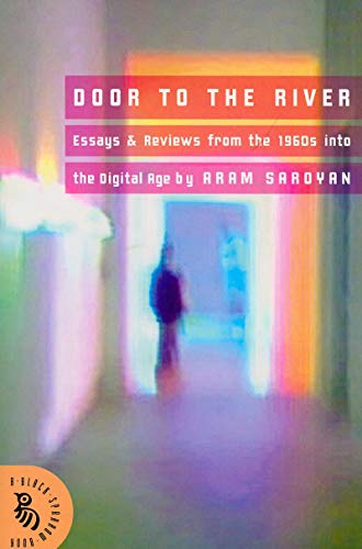 9781567923964: Door to the River: Essays and Reviews from the 1960s Into the Digital Age