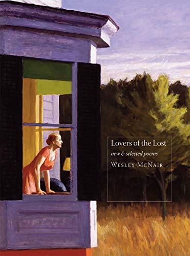 Stock image for Lovers of the Lost: New Selected Poems for sale by Zoom Books Company
