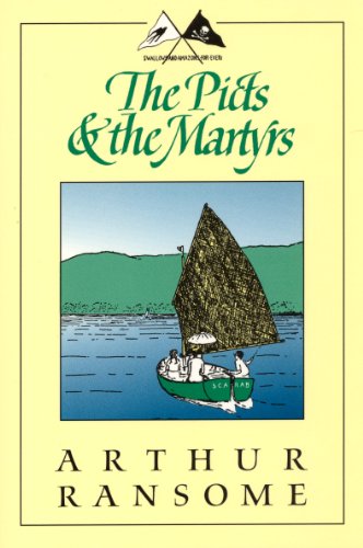 9781567924305: The Picts & the Martyrs: Not Welcome at All (Swallows and Amazons)