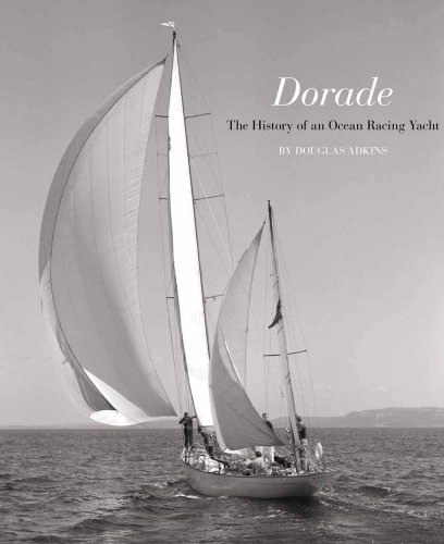 9781567924473: Dorade: The History of an Ocean Racing Yacht