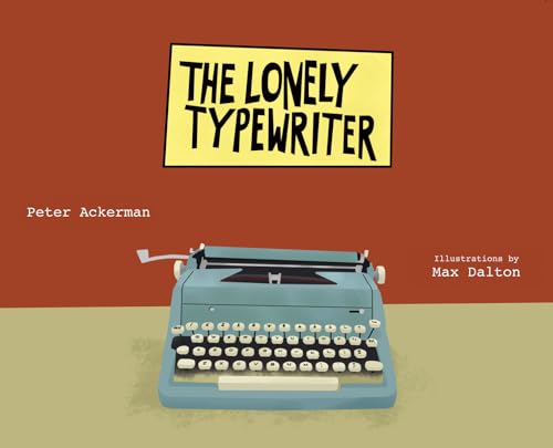 Beispielbild fr The Lonely Typewriter zum Verkauf von ThriftBooks-Atlanta