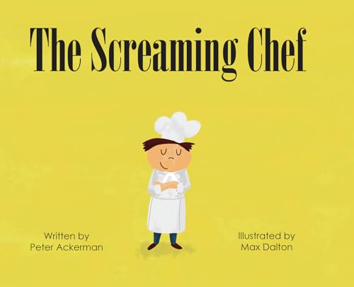 Beispielbild fr The Screaming Chef zum Verkauf von Better World Books: West