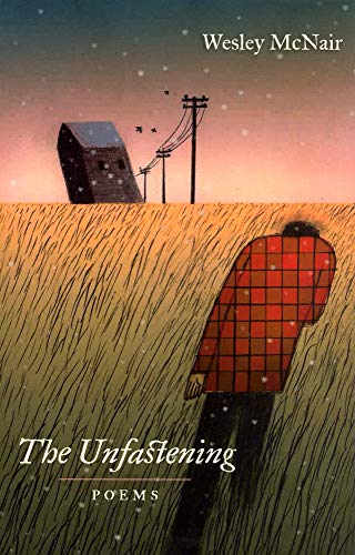 Imagen de archivo de The Unfastening: Poems a la venta por ThriftBooks-Dallas
