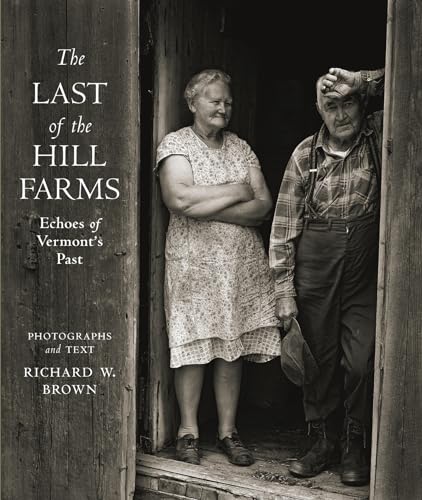 Beispielbild fr The Last of the Hill Farms zum Verkauf von Blackwell's