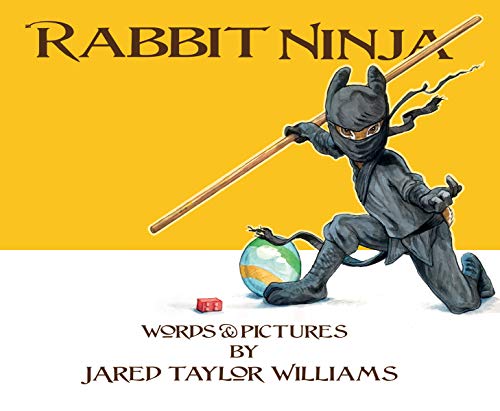 Beispielbild fr Rabbit Ninja zum Verkauf von Better World Books