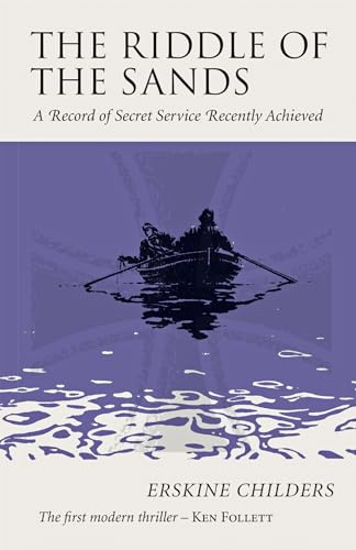 9781567926293: The Riddle of the Sands: A Record of Secret Service Recently Achieved